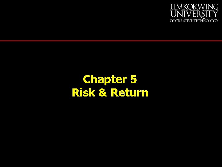 ch.5 risk - chapter 5 risk and return chapter 5 risk... Chapter 5 Risk Return Chapter 5 Objectives Inflation
