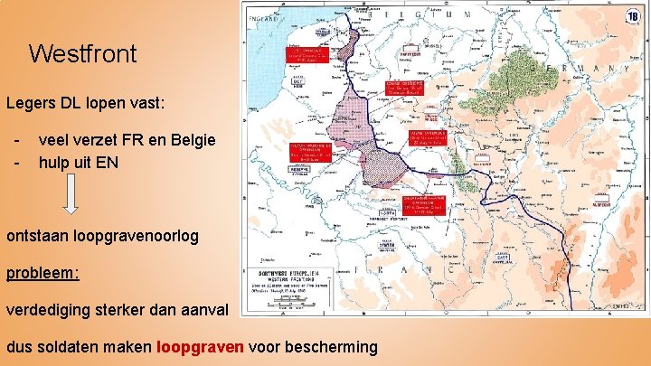 Westfront Legers DL lopen vast: - veel verzet FR en Belgie hulp uit EN