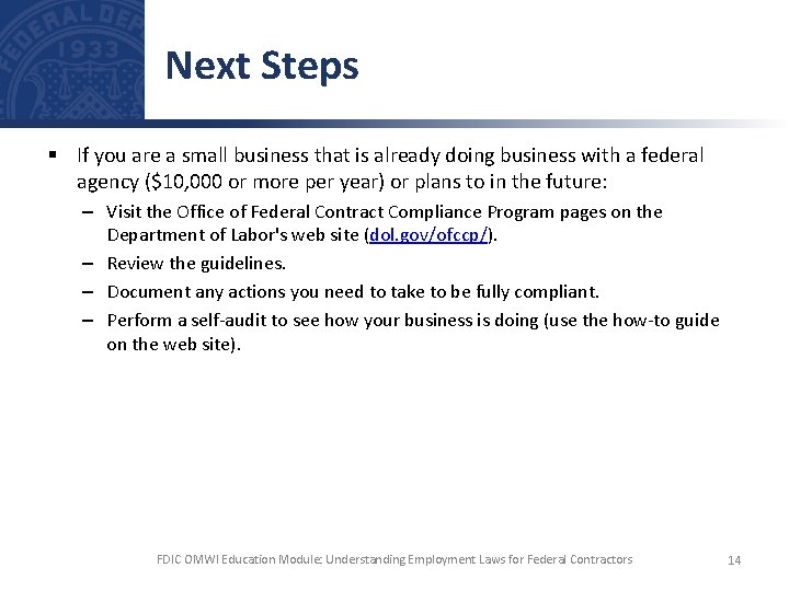 Next Steps § If you are a small business that is already doing business