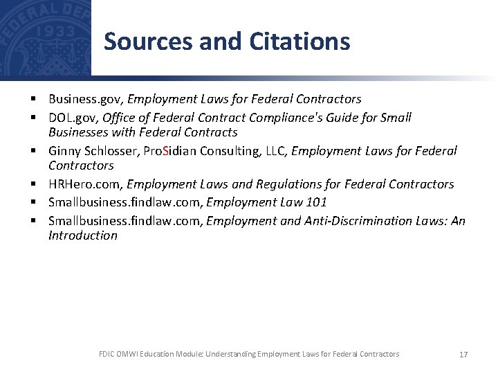 Sources and Citations § Business. gov, Employment Laws for Federal Contractors § DOL. gov,