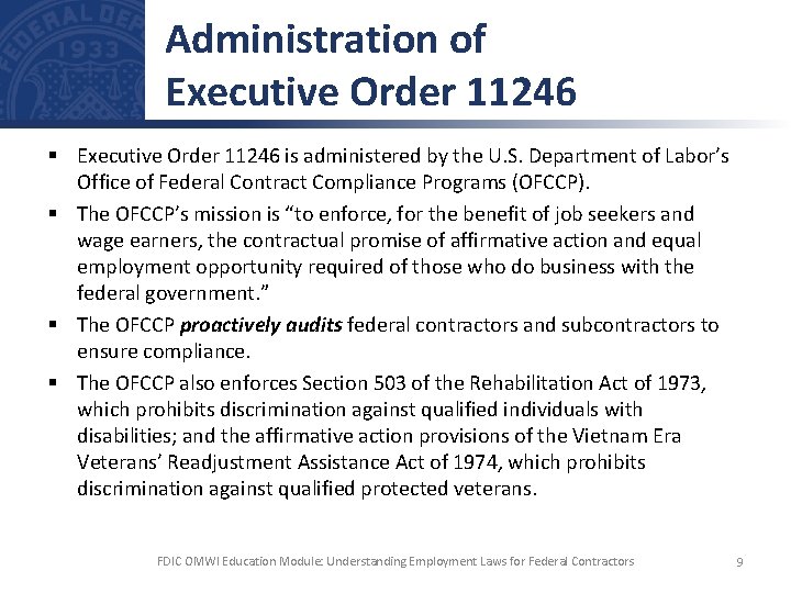 Administration of Executive Order 11246 § Executive Order 11246 is administered by the U.