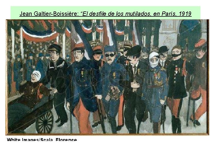Jean Galtier-Boissière: “El desfile de los mutilados, en París, 1919 Jean Galtier-Boissière: “El desfile de los mutilados, en París, 1919