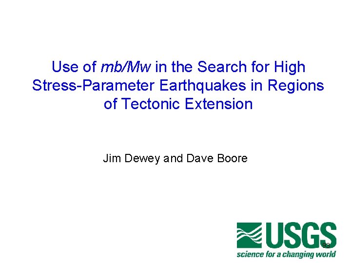 Use of mb/Mw in the Search for High Stress-Parameter Earthquakes in Regions of Tectonic