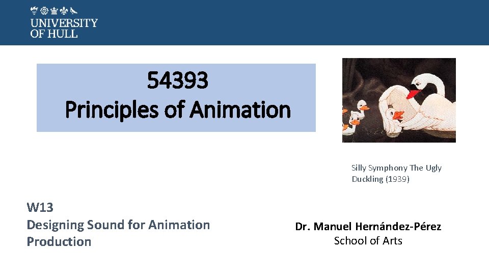 54393 Principles of Animation Silly Symphony The Ugly Duckling (1939) W 13 Designing Sound