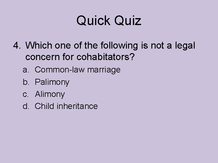 Quick Quiz 4. Which one of the following is not a legal concern for Quick Quiz 4. Which one of the following is not a legal concern for