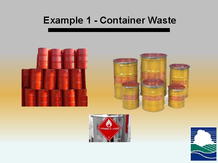 Example 1 - Container Waste 