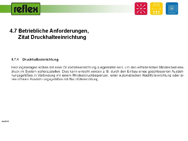 4. 7 Betriebliche Anforderungen, Zitat Druckhalteeinrichtung zurück 