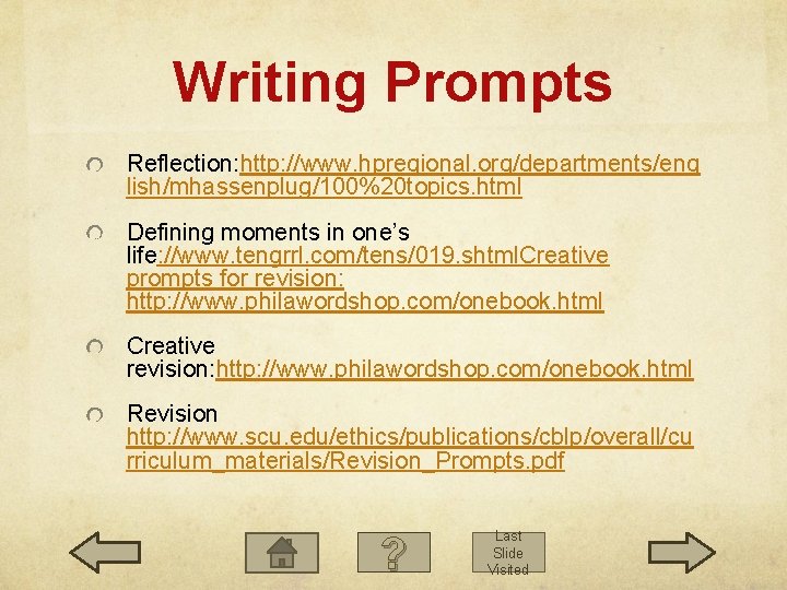 Writing Prompts Reflection: http: //www. hpregional. org/departments/eng lish/mhassenplug/100%20 topics. html Defining moments in one’s