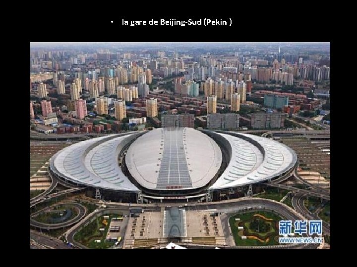  • la gare de Beijing-Sud (Pékin ) 