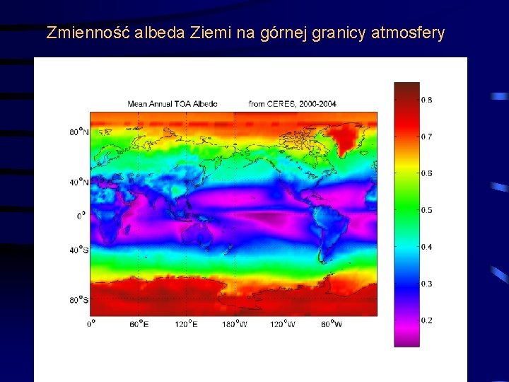 Zmienność albeda Ziemi na górnej granicy atmosfery 8 