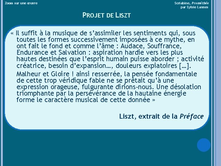 Zoom sur une œuvre Scriabine, Prométhée par Sylvie Lannes PROJET DE LISZT « Il