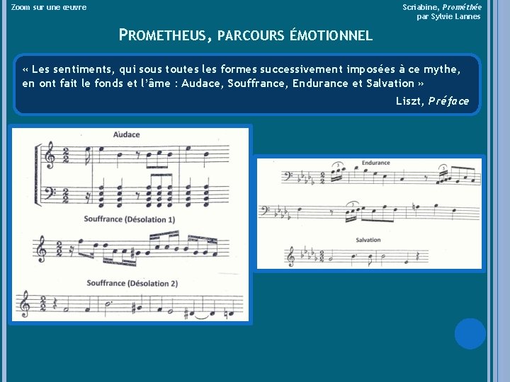 Zoom sur une œuvre Scriabine, Prométhée par Sylvie Lannes PROMETHEUS, PARCOURS ÉMOTIONNEL « Les