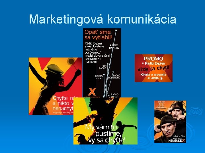 Marketingová komunikácia 
