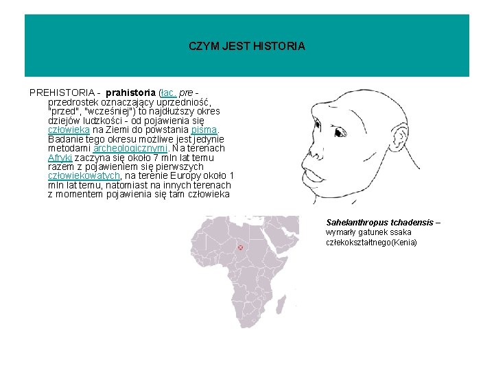 HISTORIA PERIODYZACJA RDA 1 Czym jest historia 2