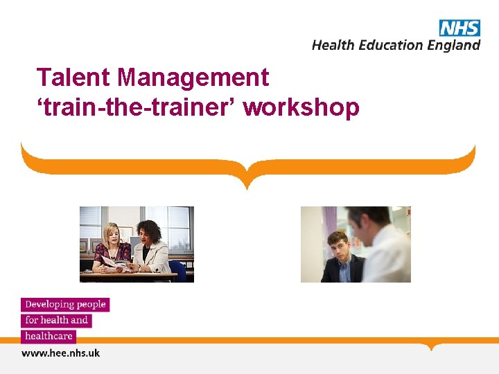 Talent Management ‘train-the-trainer’ workshop 