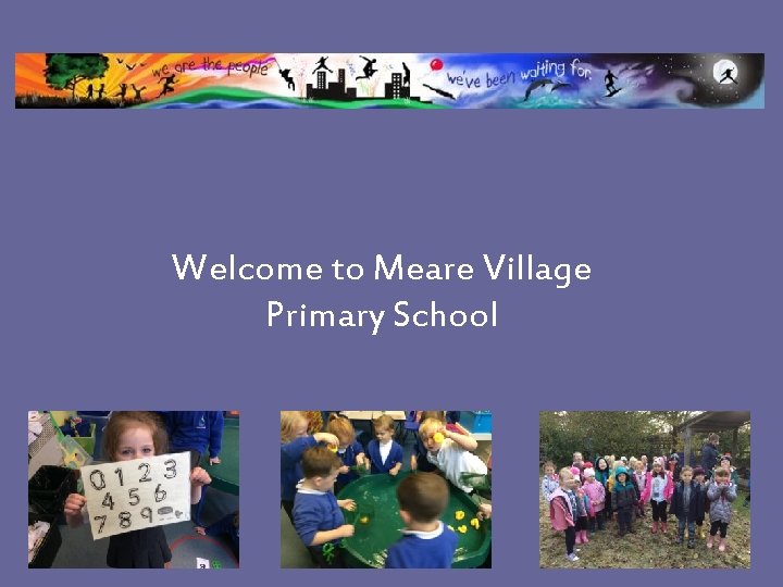 Welcome to Meare Village Primary School 