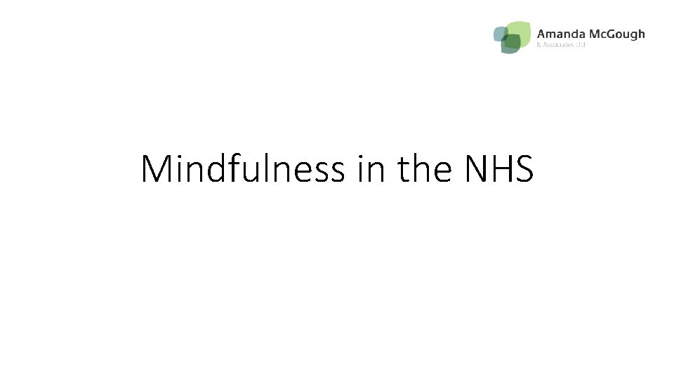 Mindfulness in the NHS 