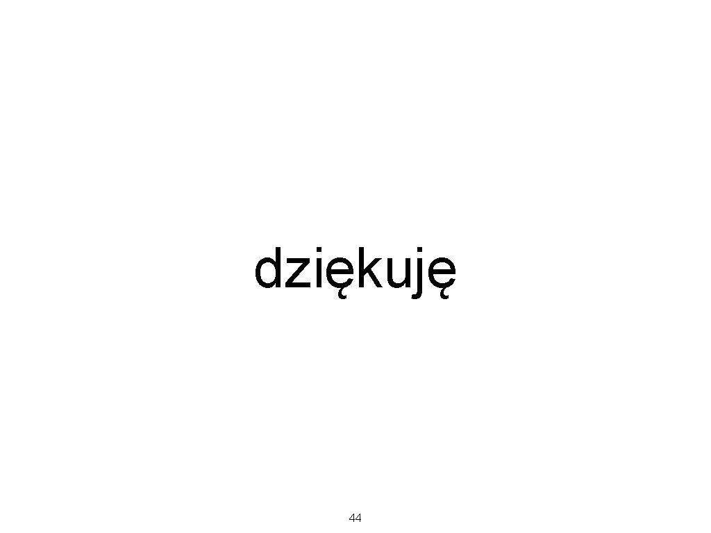 dziękuję 44 dziękuję 44