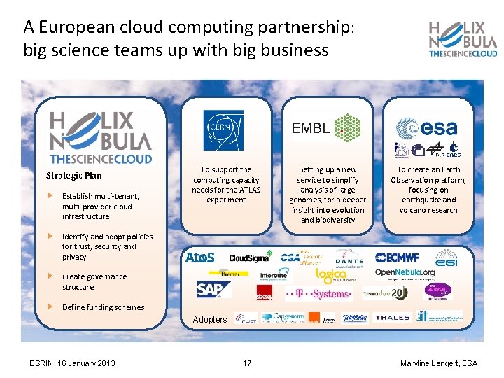 A European cloud computing partnership: big science teams up with big business Strategic Plan