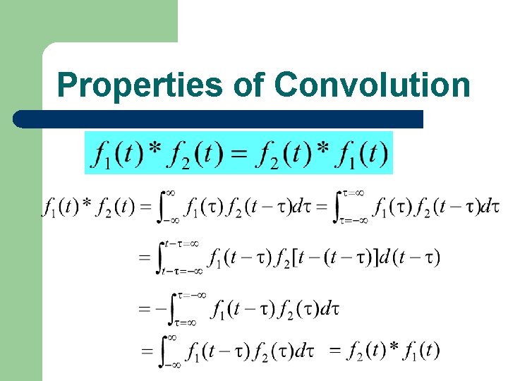 Properties of Convolution 