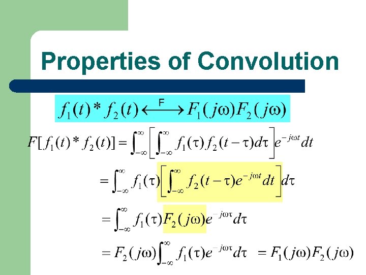 Properties of Convolution 