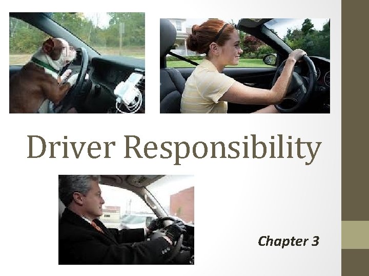 Driver Responsibility Chapter 3 