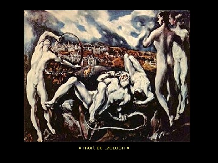  « mort de Laocoon » 