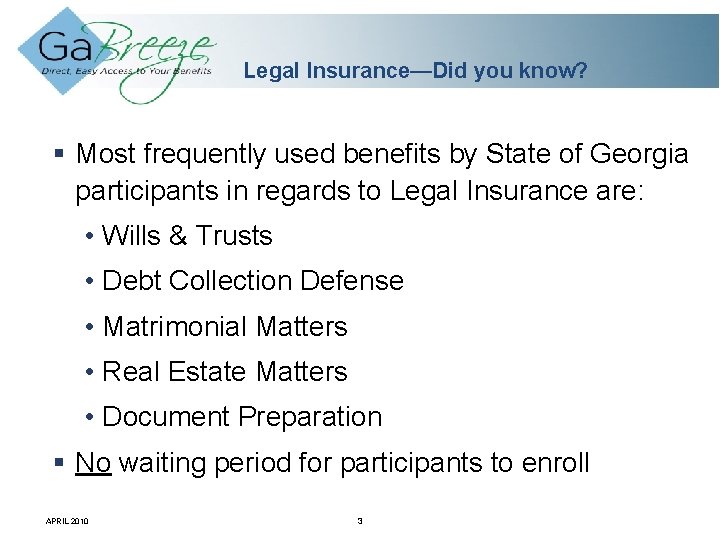 Legal Insurance—Did you know? Most frequently used benefits by State of Georgia participants in