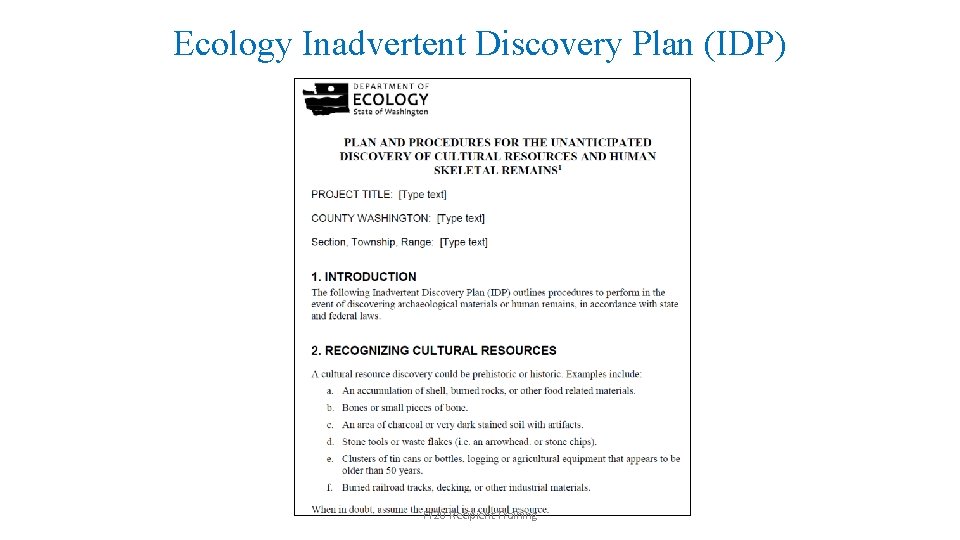 Ecology Inadvertent Discovery Plan (IDP) FY 20 Recipient Training 