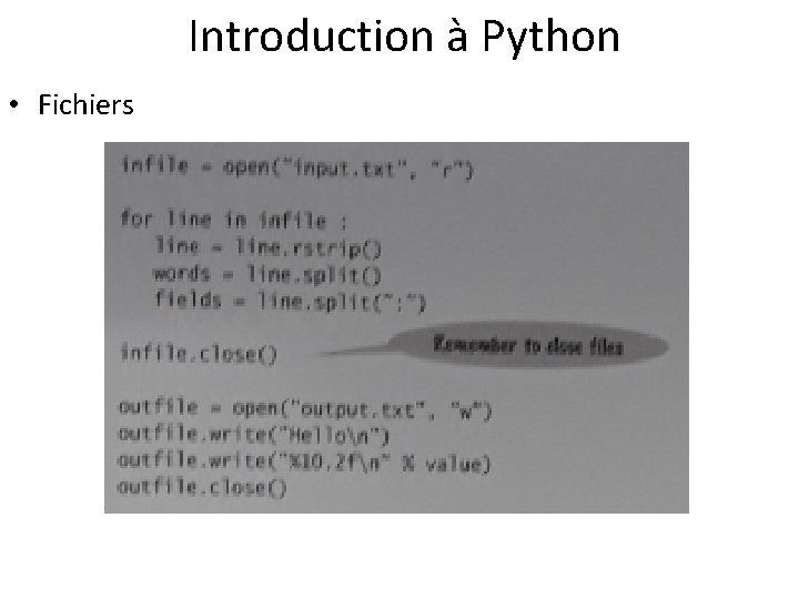  Introduction à Python • Fichiers 