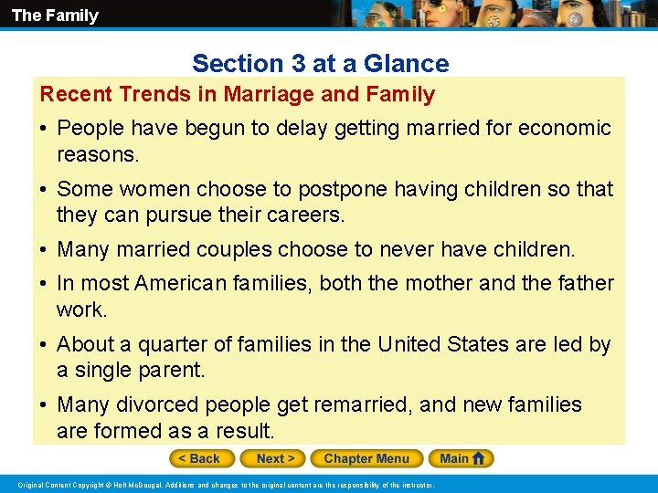 The Family Section 3 at a Glance Recent Trends in Marriage and Family •