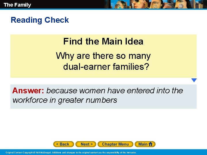 The Family Reading Check Find the Main Idea Why are there so many dual-earner