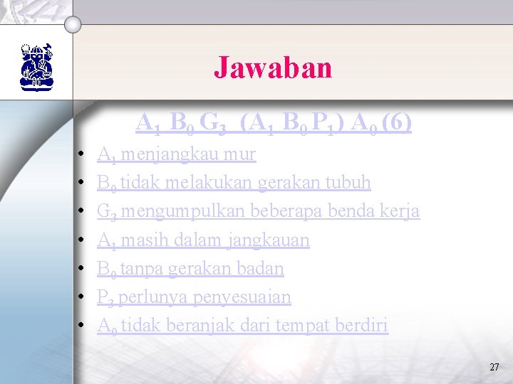 Jawaban A 1 B 0 G 3 (A 1 B 0 P 1) A