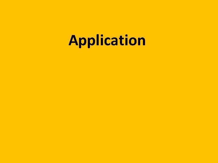 Application 