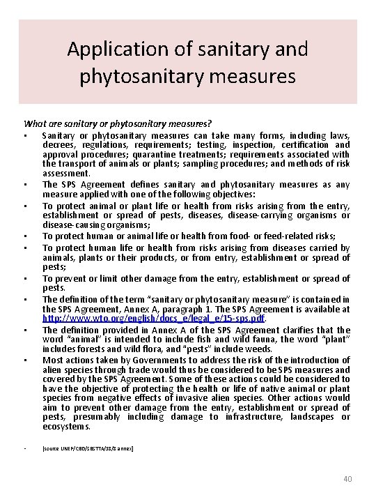 Application of sanitary and phytosanitary measures What are sanitary or phytosanitary measures? • Sanitary Application of sanitary and phytosanitary measures What are sanitary or phytosanitary measures? • Sanitary