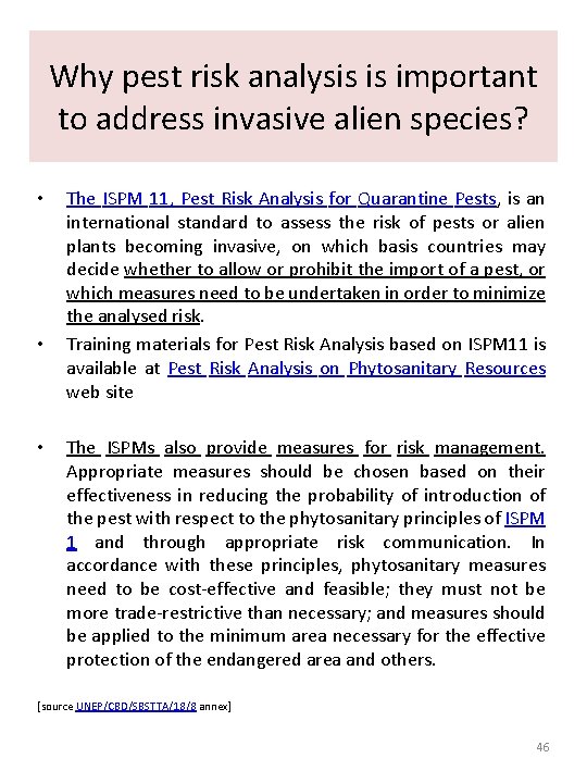 Why pest risk analysis is important to address invasive alien species? • • • Why pest risk analysis is important to address invasive alien species? • • •