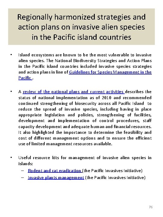 Regionally harmonized strategies and action plans on invasive alien species in the Pacific island