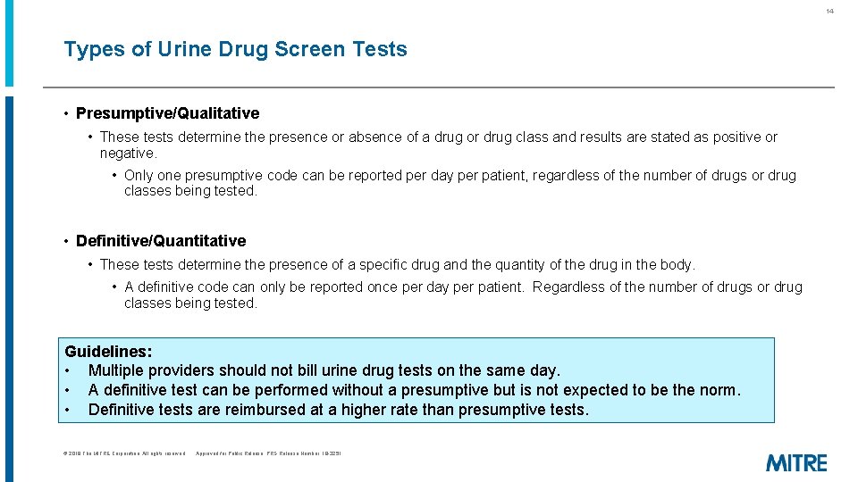 14 Types of Urine Drug Screen Tests • Presumptive/Qualitative • These tests determine the 14 Types of Urine Drug Screen Tests • Presumptive/Qualitative • These tests determine the