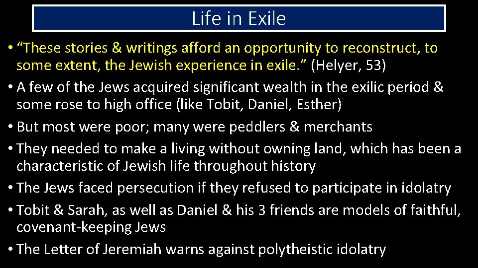 Life in Exile • “These stories & writings afford an opportunity to reconstruct, to