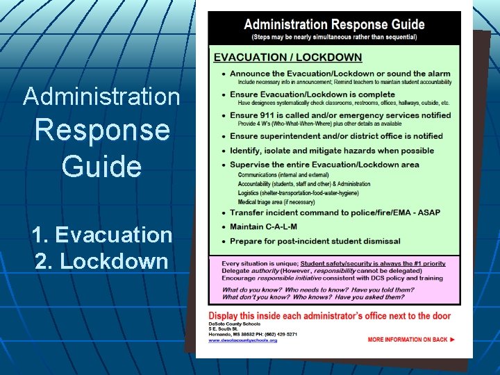 Administration Response Guide 1. Evacuation 2. Lockdown Administration Response Guide 1. Evacuation 2. Lockdown
