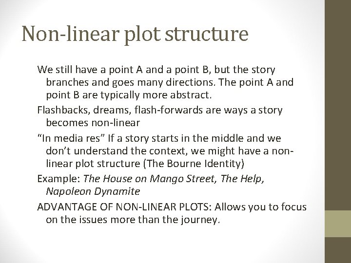 Non-linear plot structure We still have a point A and a point B, but