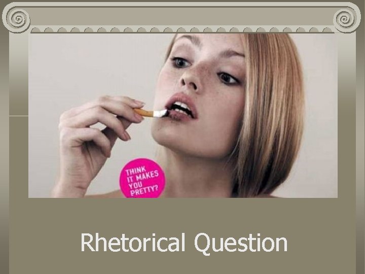 Rhetorical Question 
