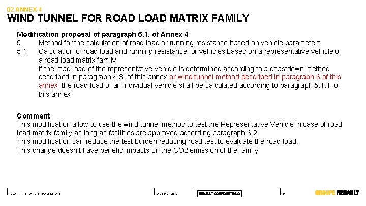 02 ANNEX 4 WIND TUNNEL FOR ROAD LOAD MATRIX FAMILY Modification proposal of paragraph