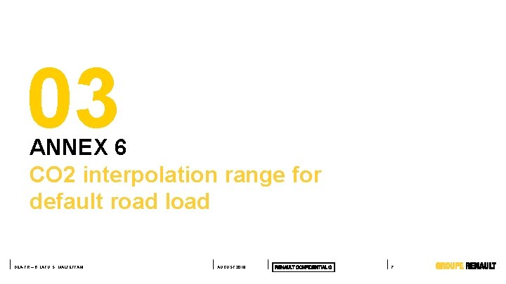 03 ANNEX 6 CO 2 interpolation range for default road load DEA-TR – B.