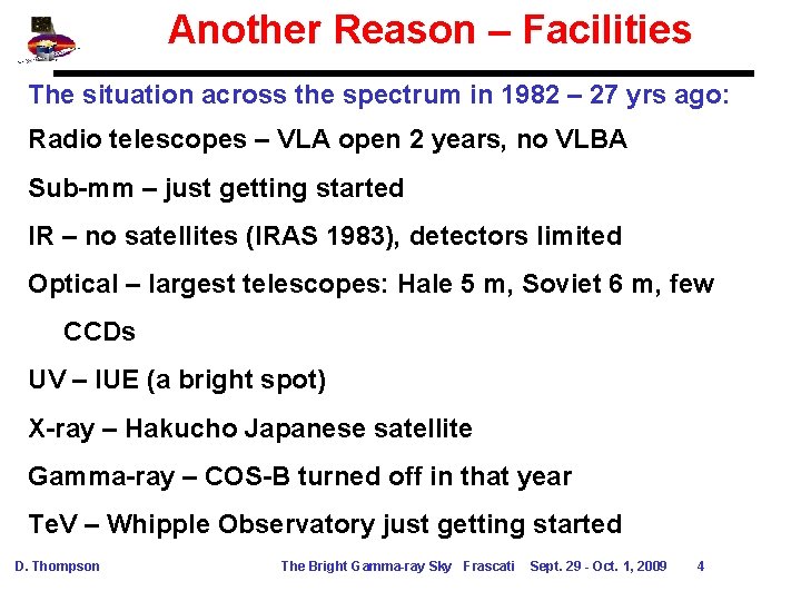 Another Reason – Facilities The situation across the spectrum in 1982 – 27 yrs Another Reason – Facilities The situation across the spectrum in 1982 – 27 yrs