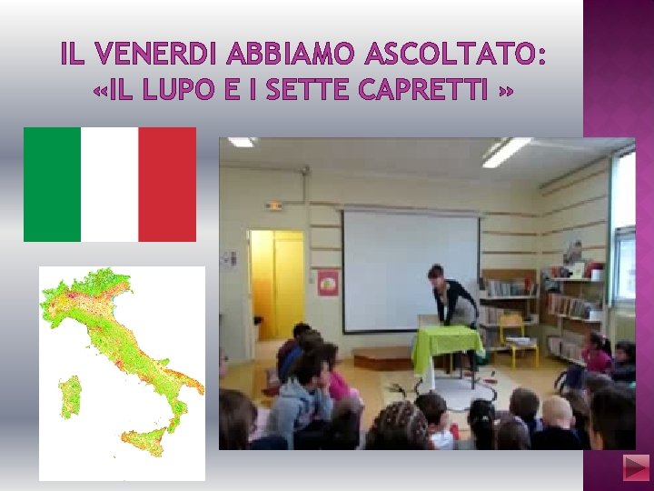 IL VENERDI ABBIAMO ASCOLTATO: «IL LUPO E I SETTE CAPRETTI » 