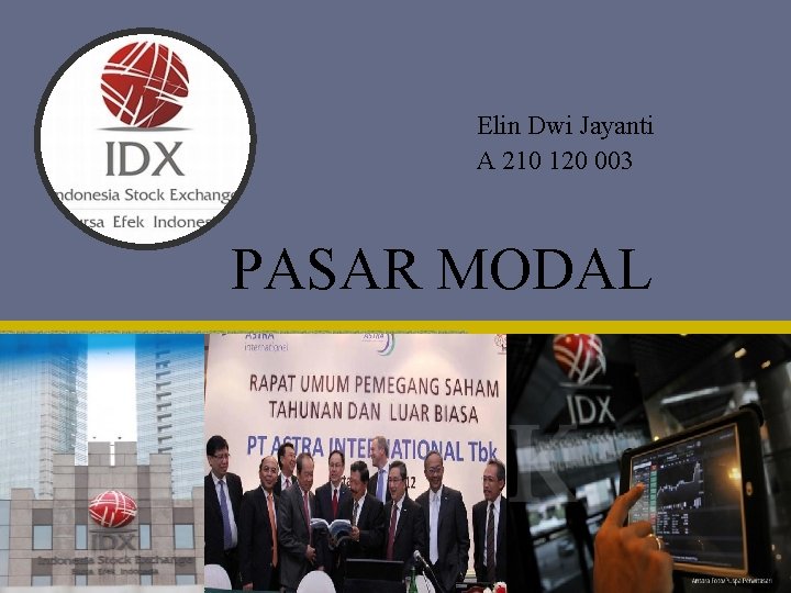 Elin Dwi Jayanti A 210 120 003 PASAR MODAL 