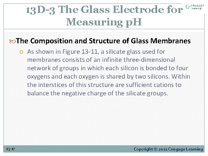 13 D-3 The Glass Electrode for Measuring p. H The Composition and Structure of