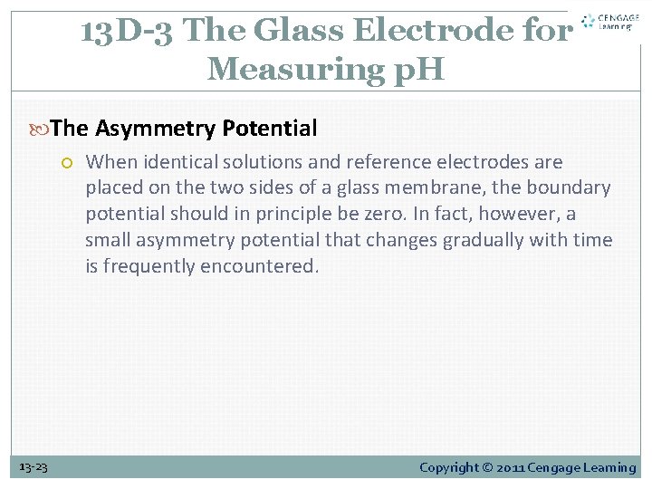 13 D-3 The Glass Electrode for Measuring p. H The Asymmetry Potential When identical