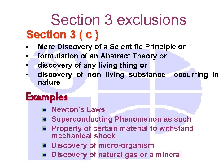 Section 3 exclusions Section 3 ( c ) • • Mere Discovery of a